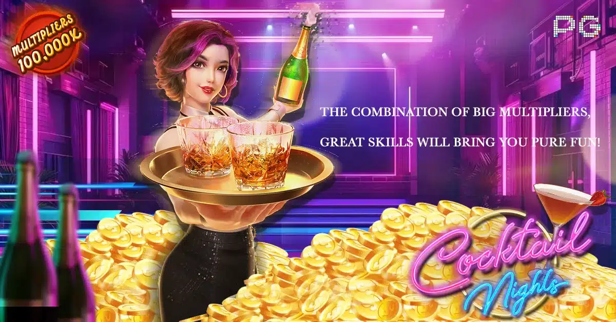 Cocktail Nights စလော့ဂိမ်း
